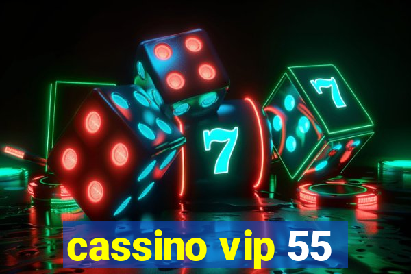 cassino vip 55